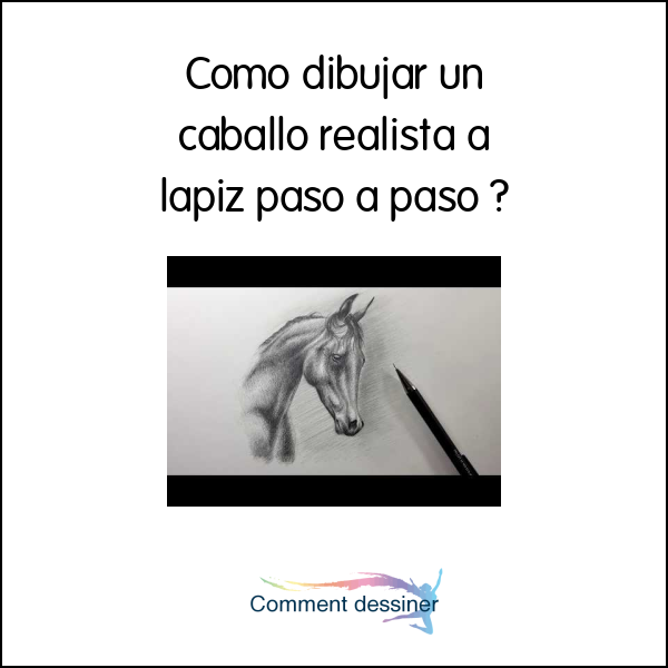 Como dibujar un caballo realista a lapiz paso a paso